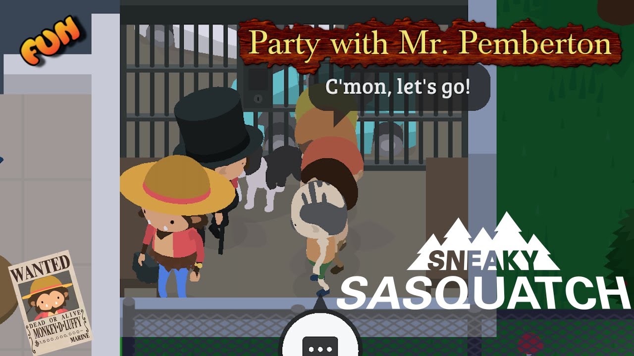 Sneaky Sasquatch Fun - Party With Mr. Pemberton