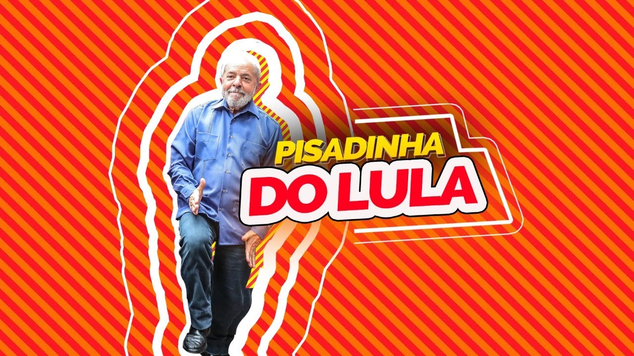 Pisadinha do Lula | Nova música e novo clipe