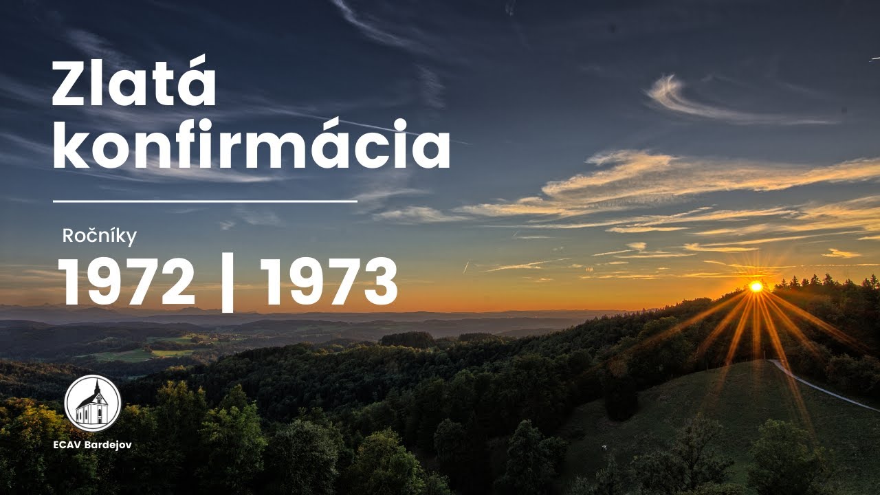 Zlatá konfirmácia (r. 1972, 1973) | 10. 9. 2023 | Stretnutie s Ježišom