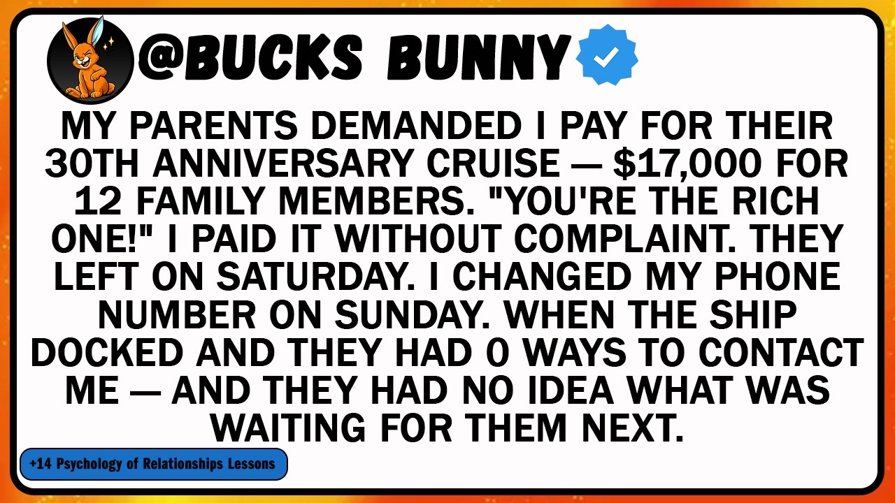 My Parents Demanded I Pay For Their 30th Anniversary Cruise — $17,000 For 12 Family Members.