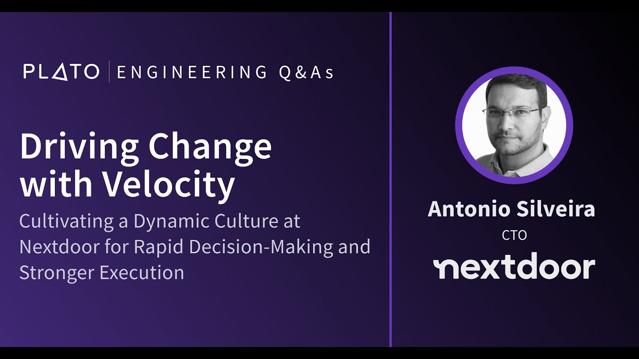 Driving Change with Velocity, with Nextdoor's CTO