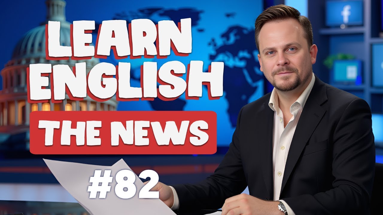 🔴&nbsp;English in the News | Cloud English Podcast Episode 82
