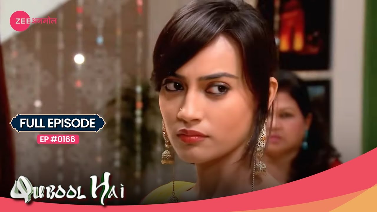 Ohh No! क्या हुआ Zoya के हाथों में? 😱 | Qubool Hai | Full Ep 