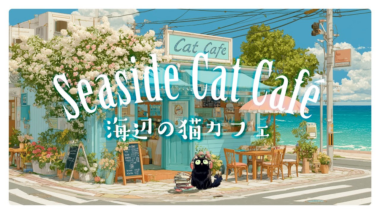 A Healing Time Where the Sea and Morning Sun Gently Embrace | Beach Cat Café | Calming Female Vocals