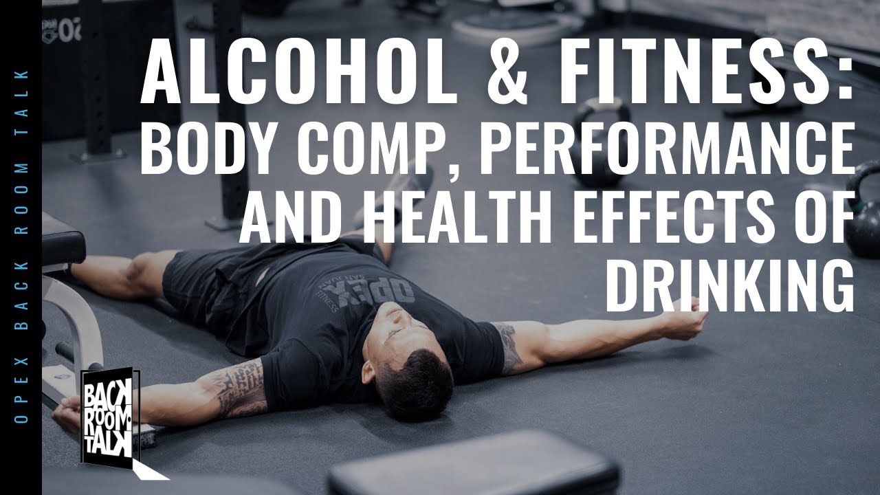 #77 - Alcohol & Fitness: Body Comp, Performance and Health Effects of Drinking | Back Room Talk