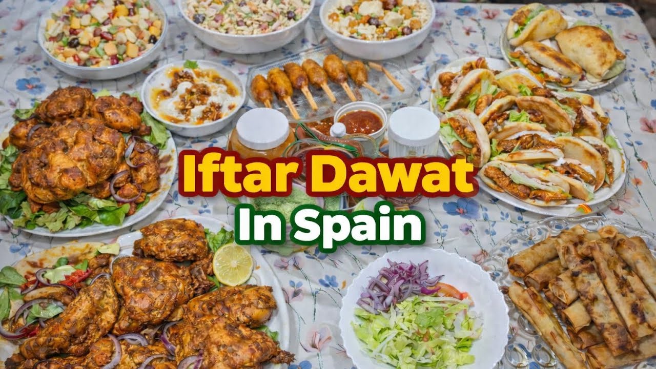 Iftar Dawat In Spain| Iftari Preparation Tips #iftari #ramadan #dawat #spain #merirecipe 