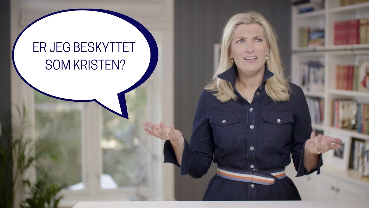 Er jeg beskyttet som kristen?