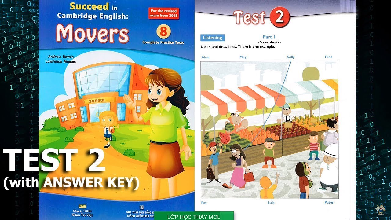 Movers SUCCEED 8 Complete Practice Tests - Listening Tests 2 | Lớp Học Thầy Mol
