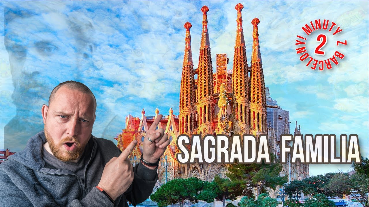 Sagrada familia, czyli dzieło Boga! - przewodnik po Barcelonie