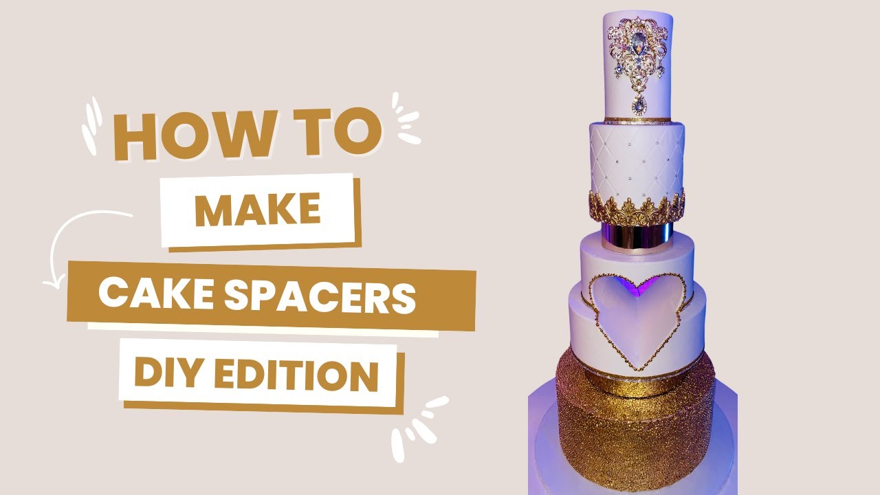 How to Make Cake Spacers DIY | Cake Queen Tanya