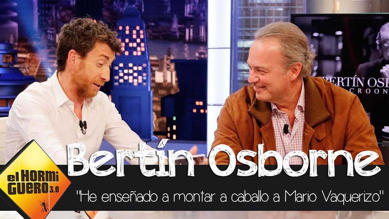 Bertín Osborne: 