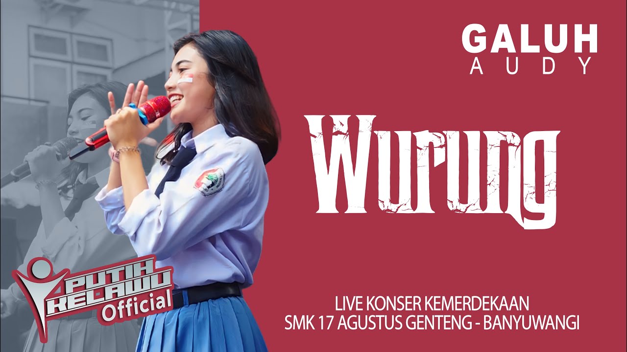 Wurung - Galuh Audy (Official Live Music)
