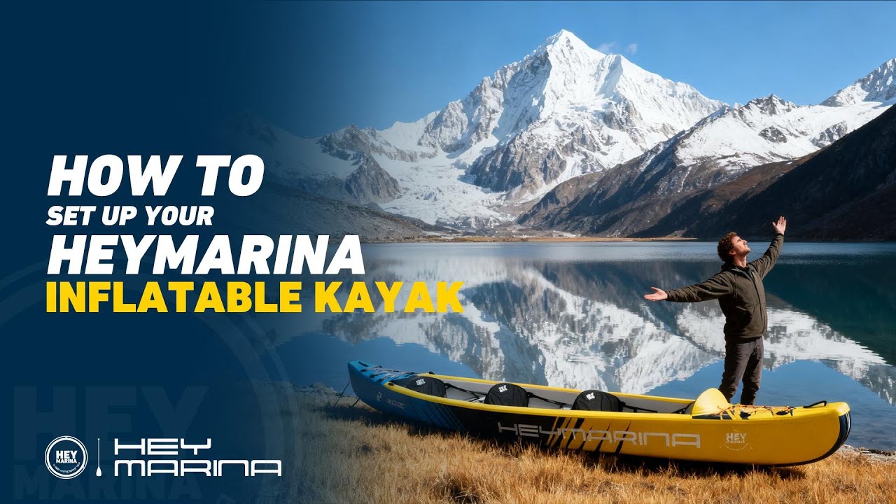 How to Inflate Your HEYMARINA Inflatable Kayak
