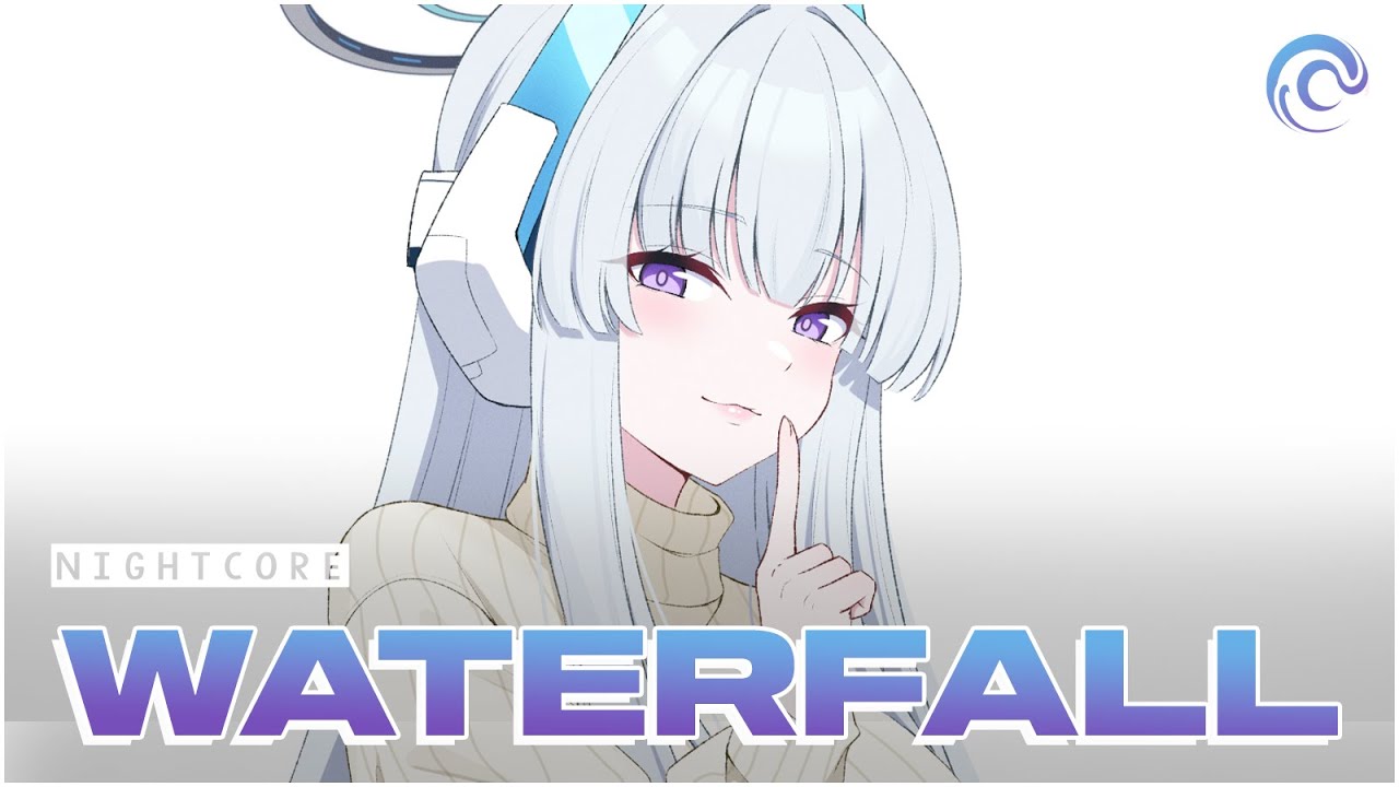「Nightcore」Waterfall - Michael Schulte, R3HAB
