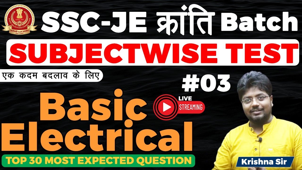 Subjectwise 03 | Basic Electrical | Only Live | एक कदम बदलाव के लिए | SSC-JE/RRB-JE/other JE-AE