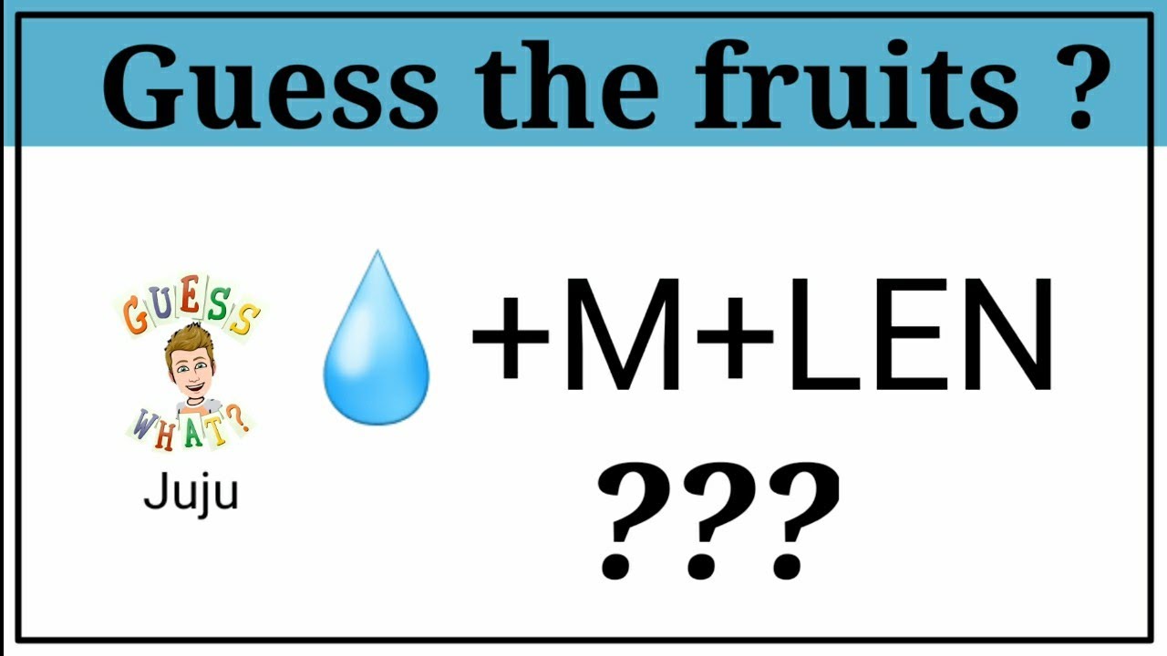 Guess the fruits by Emojis, RIDDLES, Emoji challenge, Emoji Guess, BRAINSPOTZ, Juju, PUZZLES.