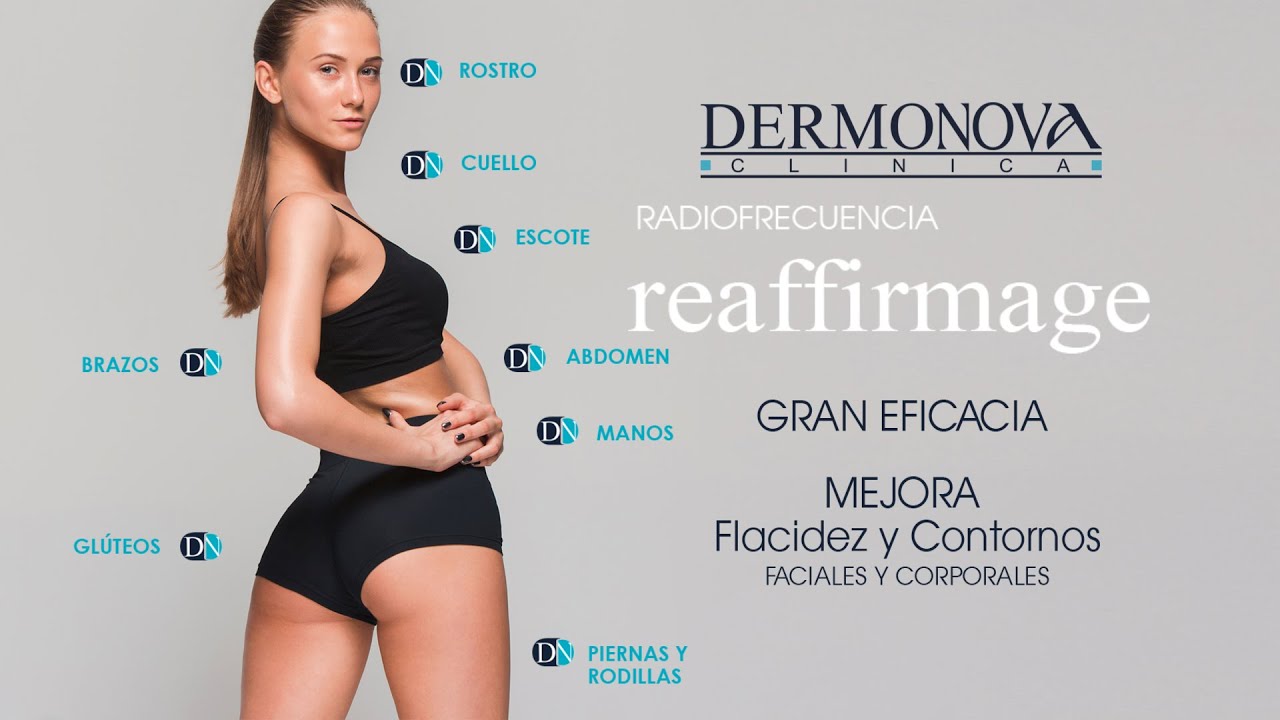 Reaffirmage radiofrecuencia facial y corporal en Clínica Estética Médica Dermonova Málaga