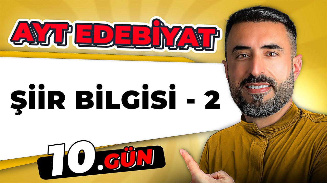 ŞİİR BİLGİSİ - 2 l KAFİYE VE REDİF BULMA | 10.Gün | 📌 2026 AYT Edebiyat Kampı