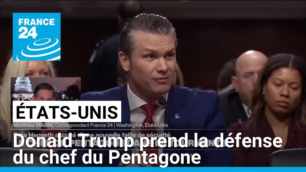 Donald Trump prend la défense du chef du Pentagone, accusé d'une nouvelle faille de sécurité
