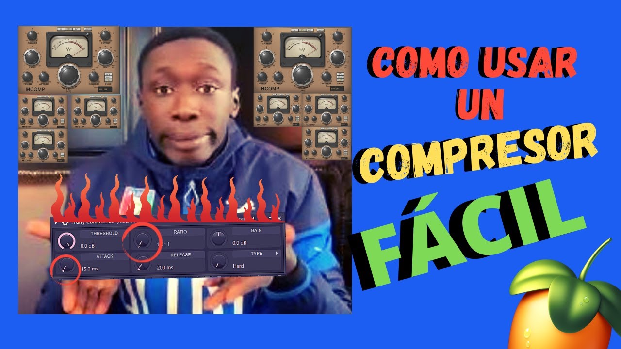 COMO USAR UN COMPRESOR FL STUDIO 🔴✅ COMO FUNCIONA UN COMPRESOR - Aprende A Usar Cualquier Compresor