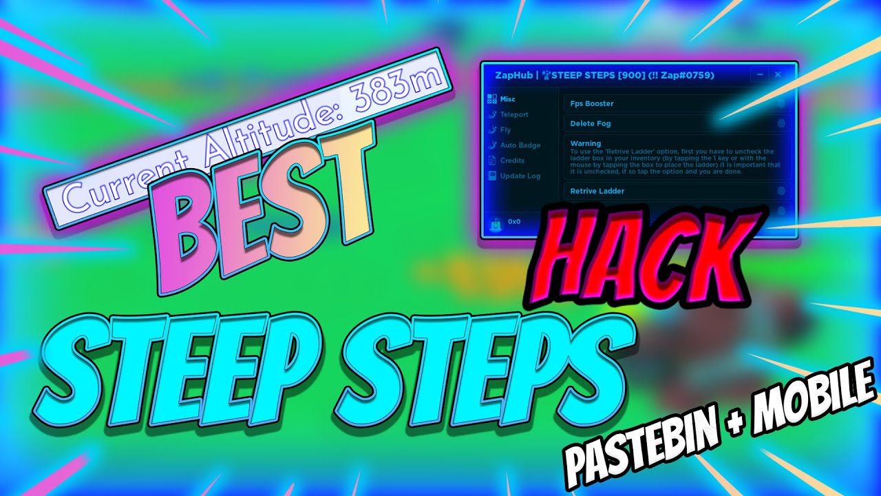 Best NEW Steep Steps SCRIPT GUI [Insta TOP] [Working Fly] [OP] *Pastebin 2023*