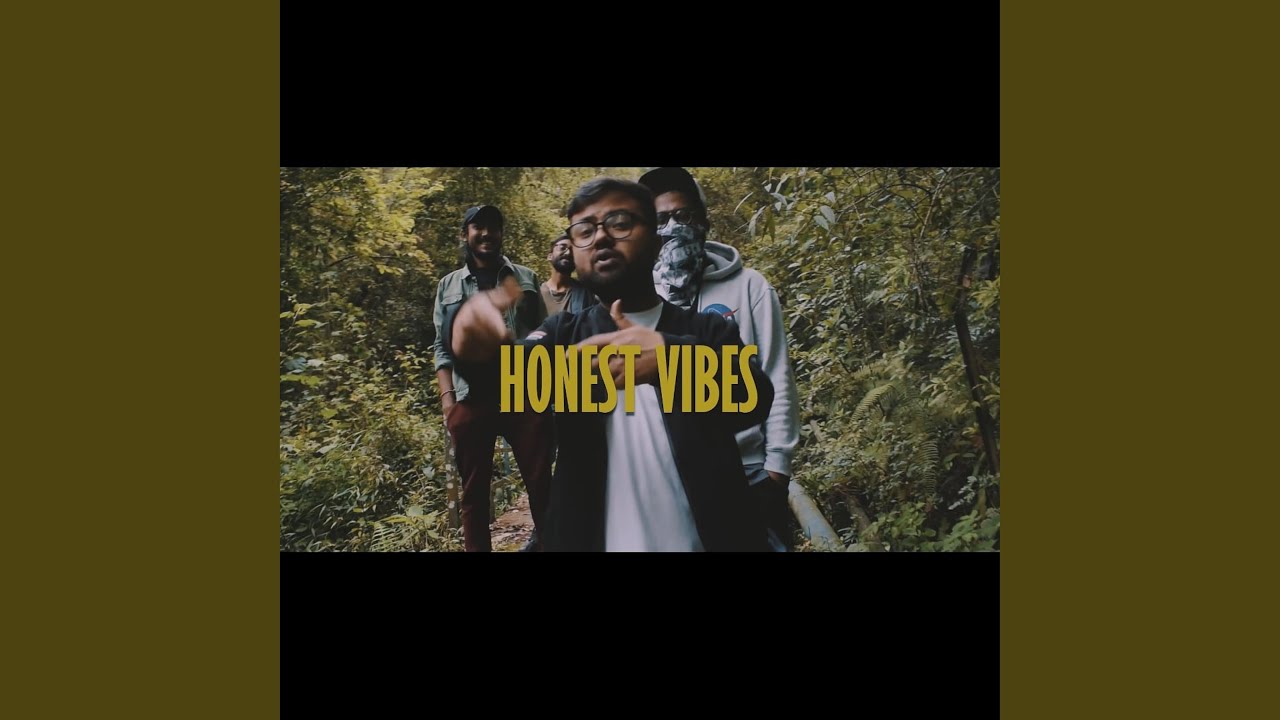 HONEST VIBES