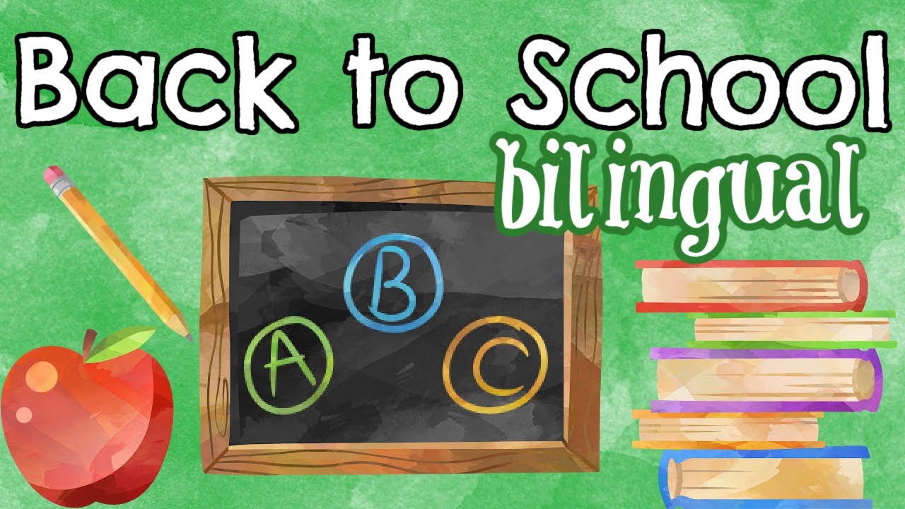 Back to School Bilingual Storytime