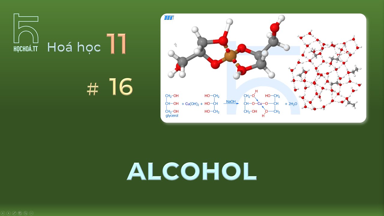 Alcohol: Alkanol, Glycerol (H&oacute;a học 11)