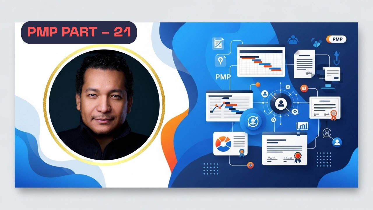 PMP (Project Management Professional) Training Part-21
