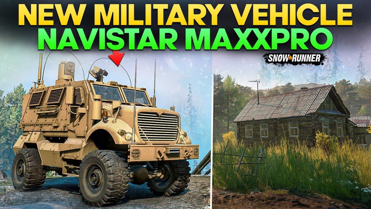 New Military Vehicle MRAP Navistar MaxxPro in SnowRunner with Unique Add-ons You Need to Try