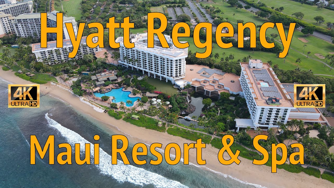 4K Drone: Hyatt Regency Maui Resort & Spa - Maui, Hawaii