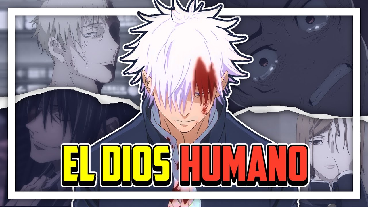 SATORU GOJO, el DIOS HUMANO