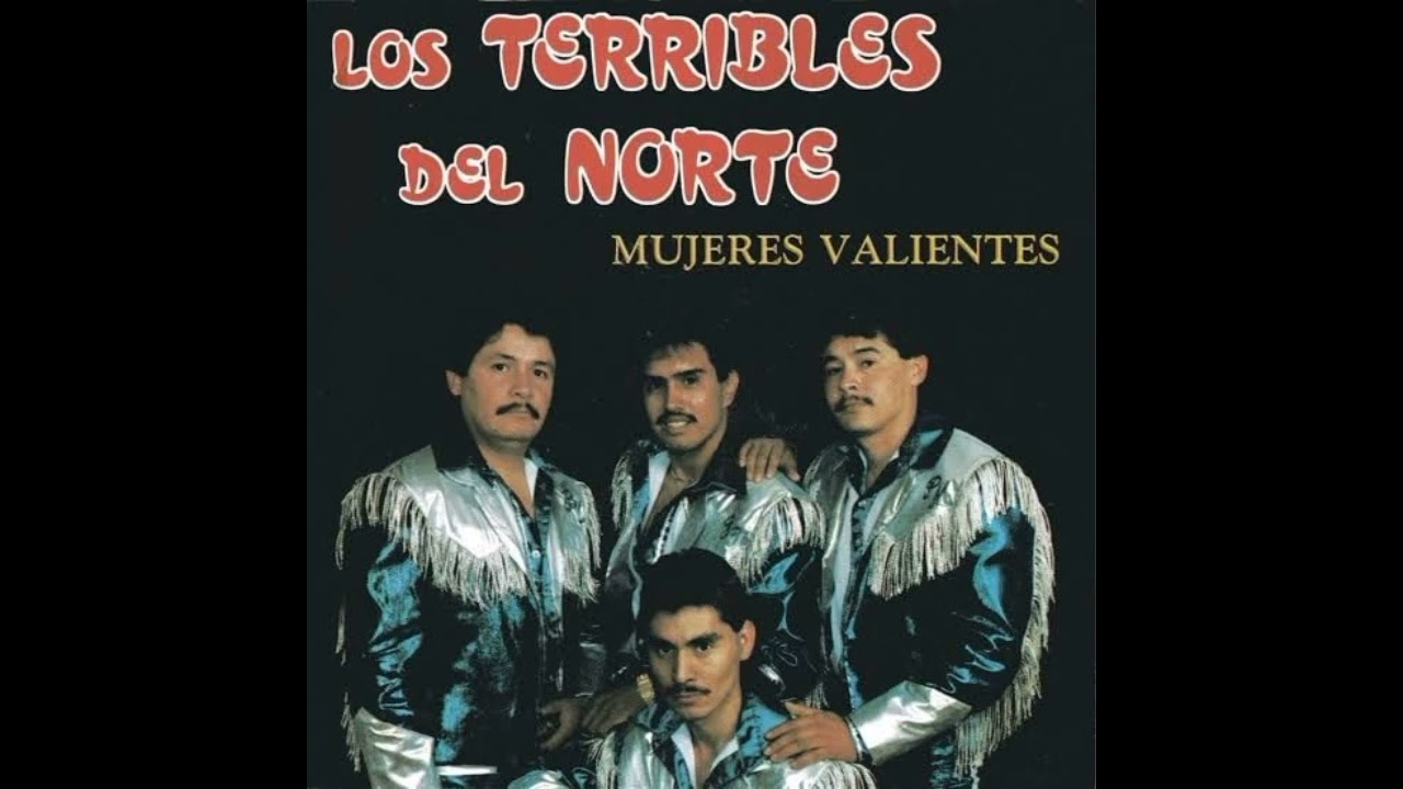 Ay Esther - Los Terribles Del Norte