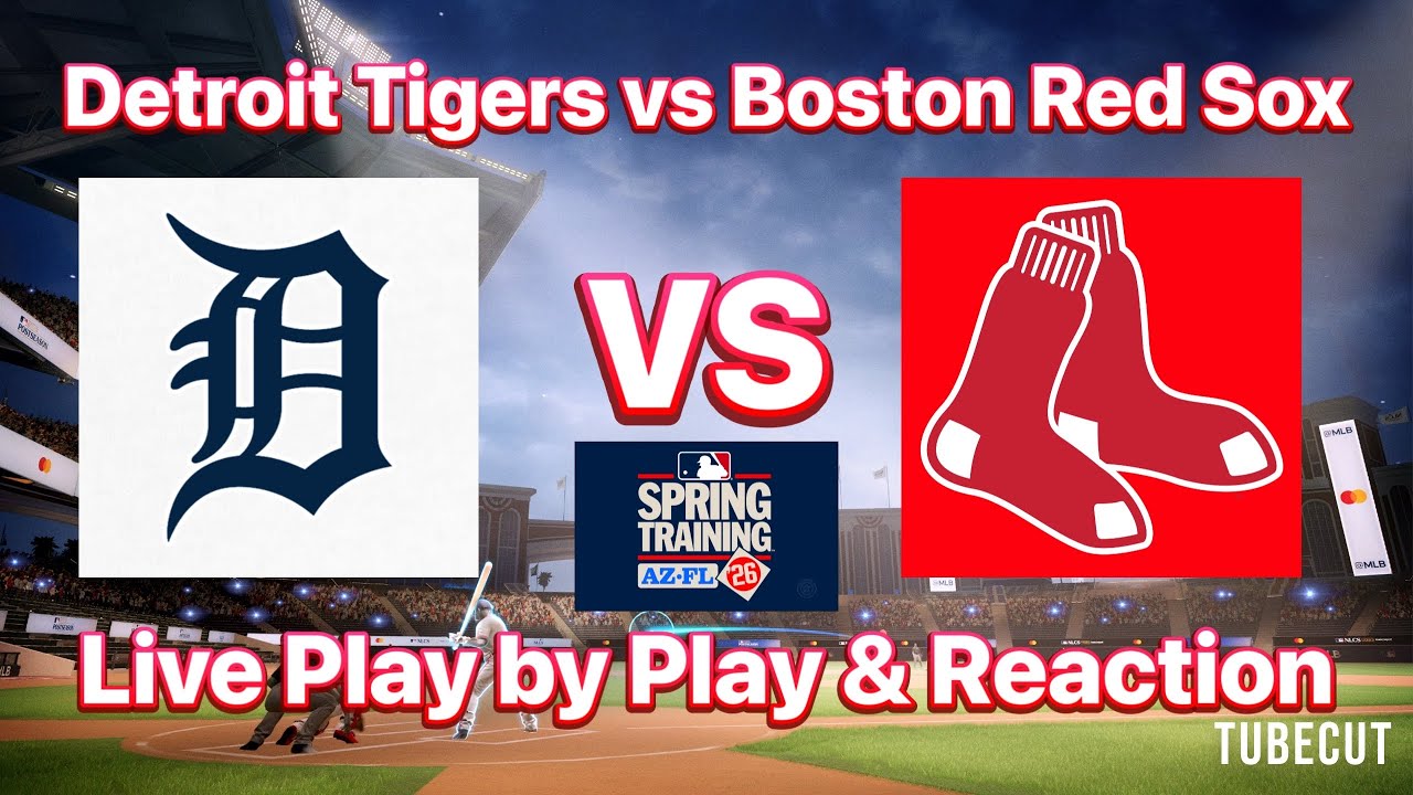 Detroit Tigers vs Boston Red Sox live play by play and reaction