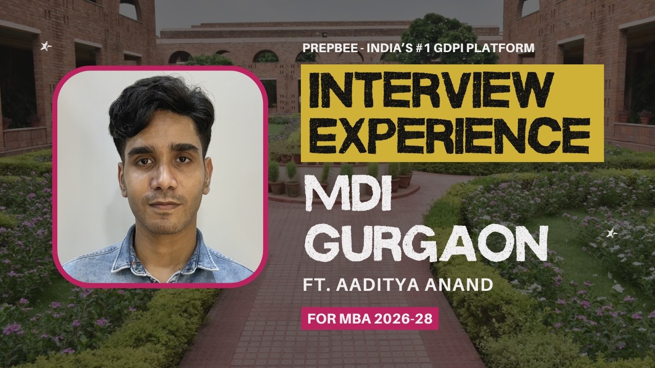 MDI Gurgaon MBA Interview Experience 2026&ndash;28 | Real PI Questions & Selection Process Ft. Aaditya