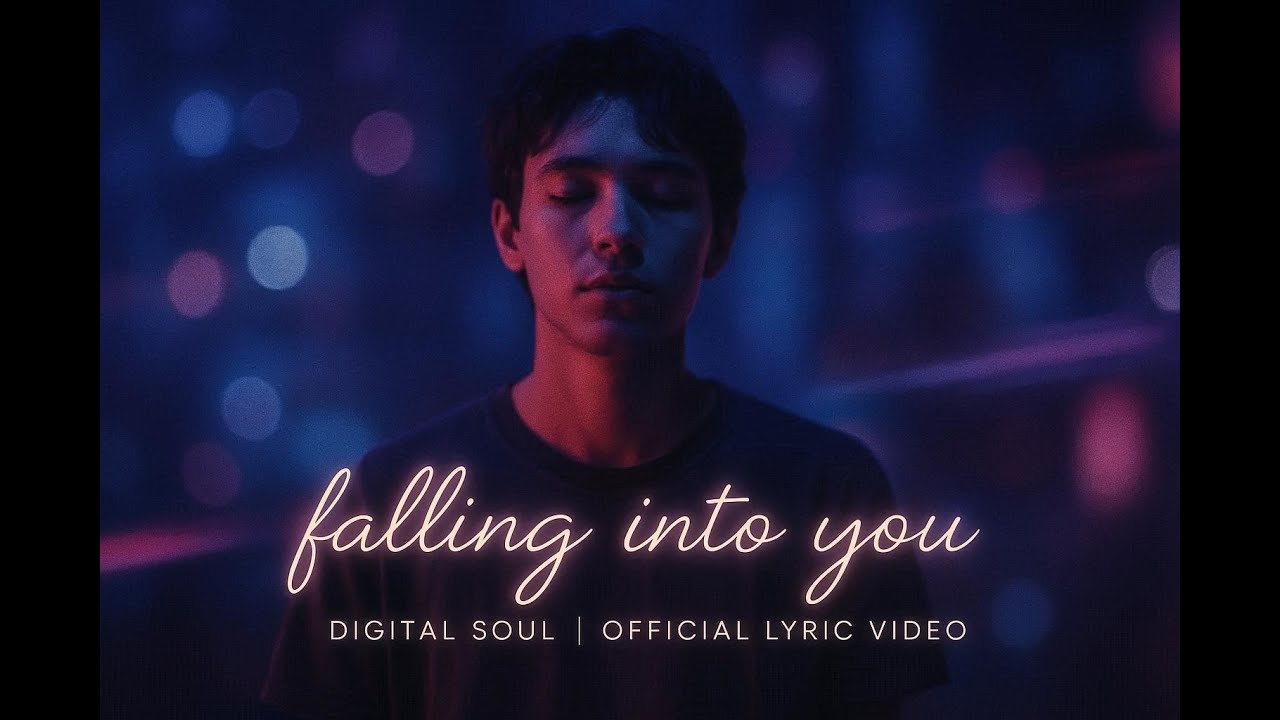 Falling Into You &ndash; Digital Soul (Official Lyric Video)