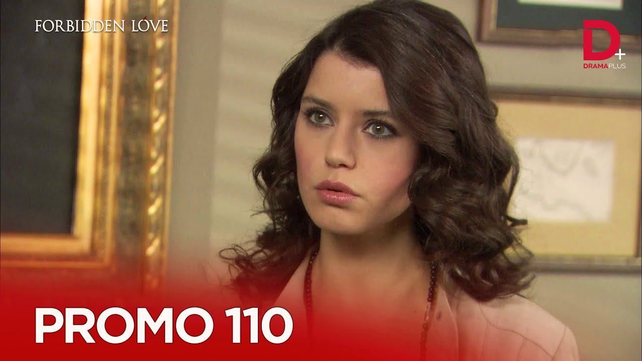 Turkish Drama in Urdu | Forbidden Love Episode Promo 110 | Aşk-ı Memnu Hindi Dubbed | Drama Plus