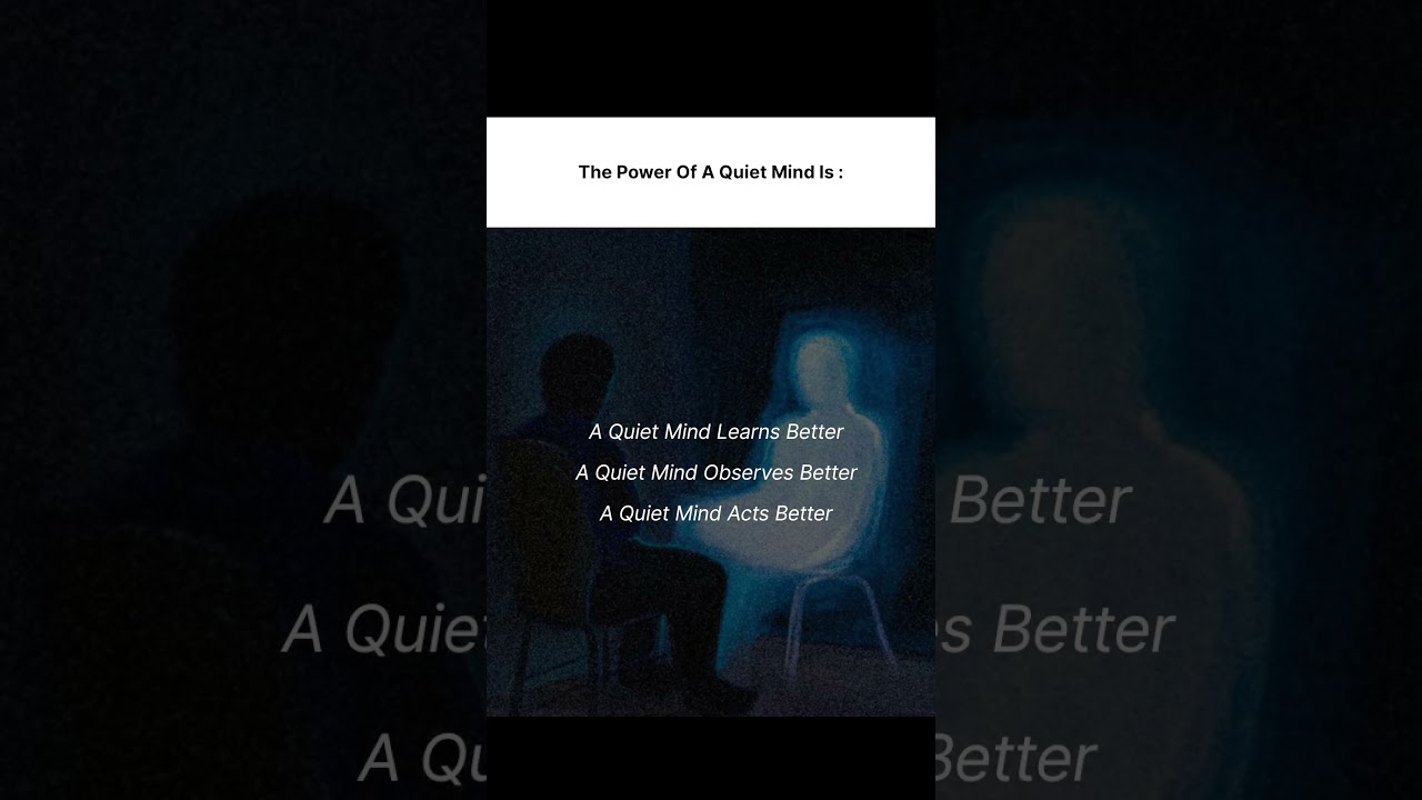 the power of a quiet mind is.. #motivation #viralshort #quotes