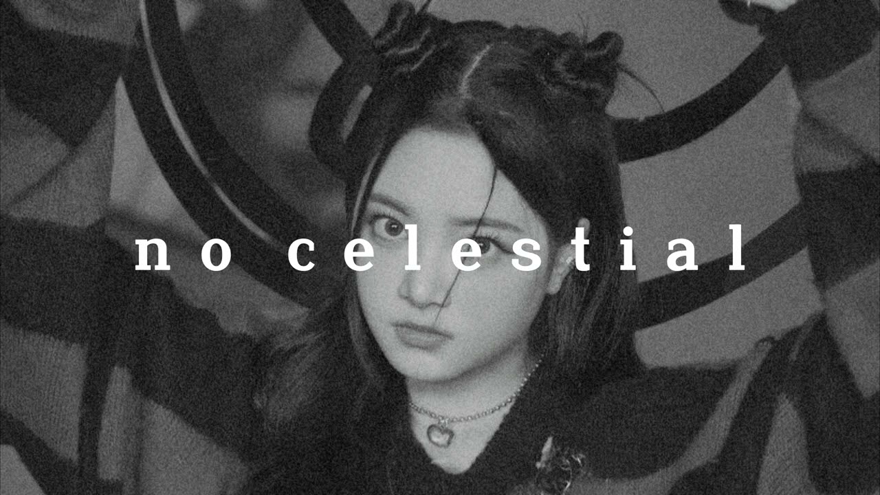 Le Sserafim - No Celestial (Slowed + Reverb)
