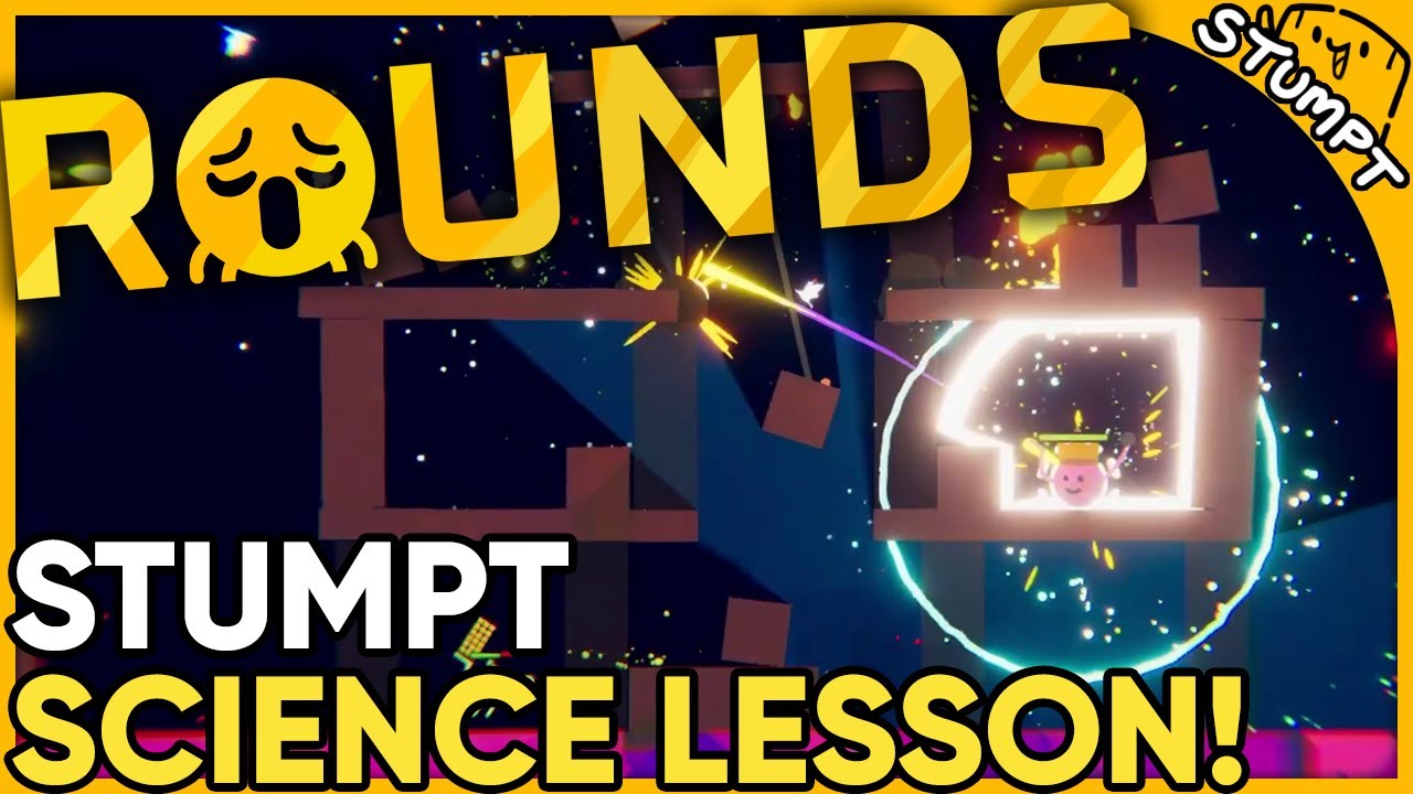 STUMPT SCIENCE LESSON! - Rounds