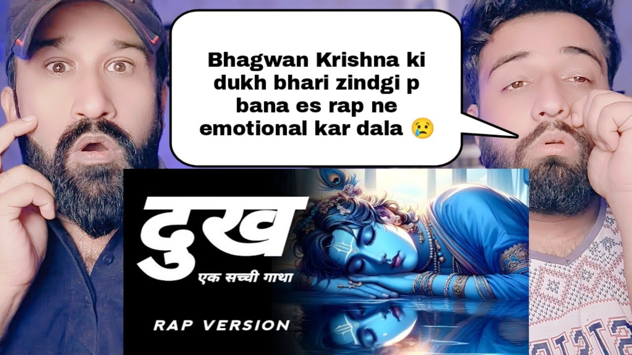 दुख - एक सच्ची गाथा Bhagwan Krishna Rap Song 2024 | Pakistani Muslim Reaction |