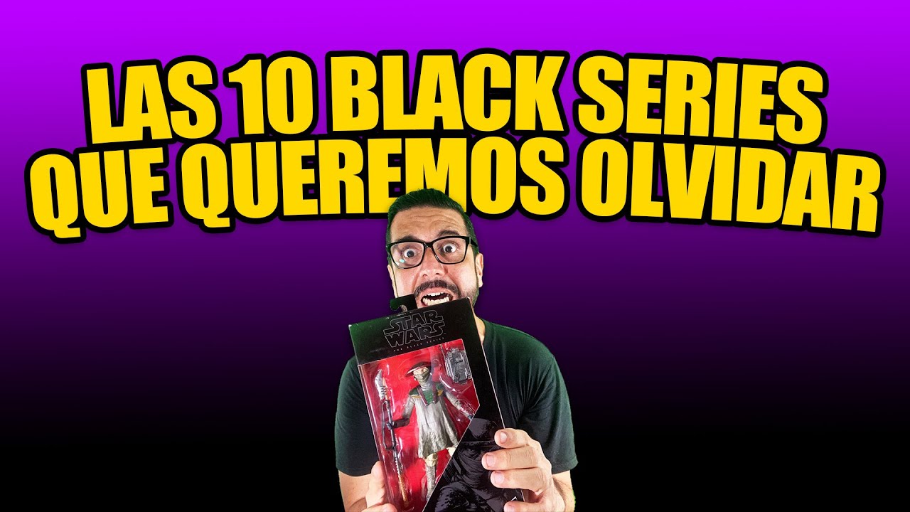 LAS 10 BLACK SERIES QUE TODOS QUEREMOS OLVIDAR (O QUE YA OLVIDAMOS) 🙄