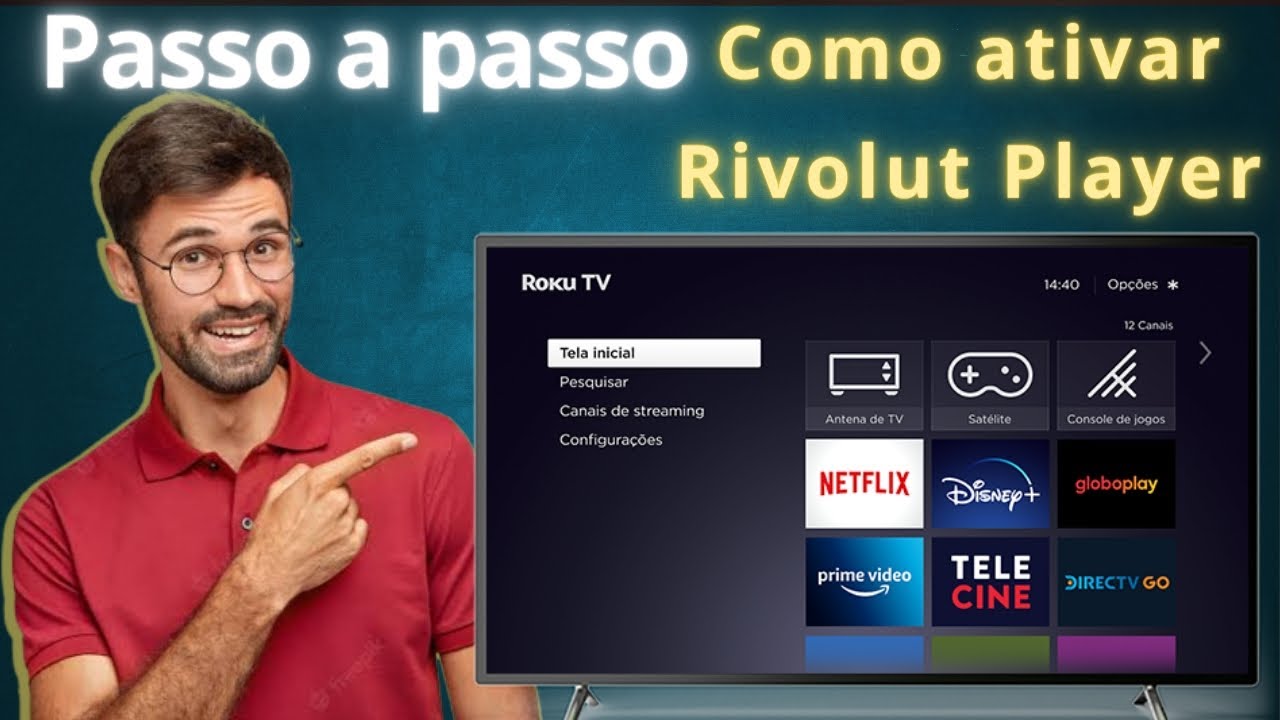 (Passo a passo) como ativar Rivolut, melhor aplicativo para Roku