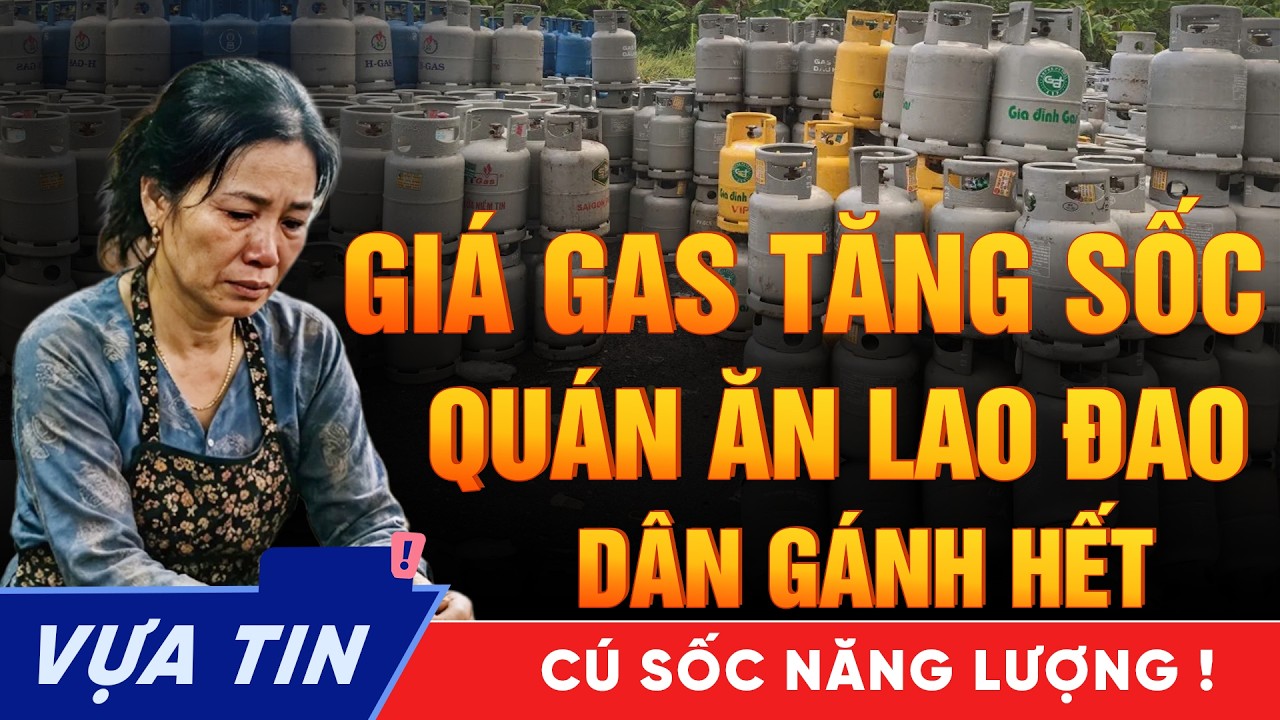 Cơn sốt giá gas 2026: Ngành Ăn Uống Lao Đao - Cú Sốc Năng Lượng Đang Đến