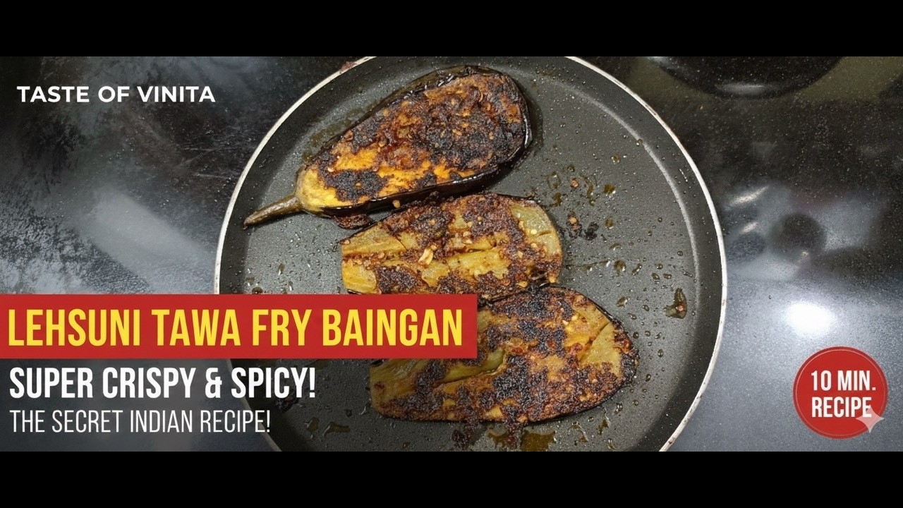 Lehsuni Tawa Fry Baingan Recipe | Masala Baingan Fry | Taste of Vinita