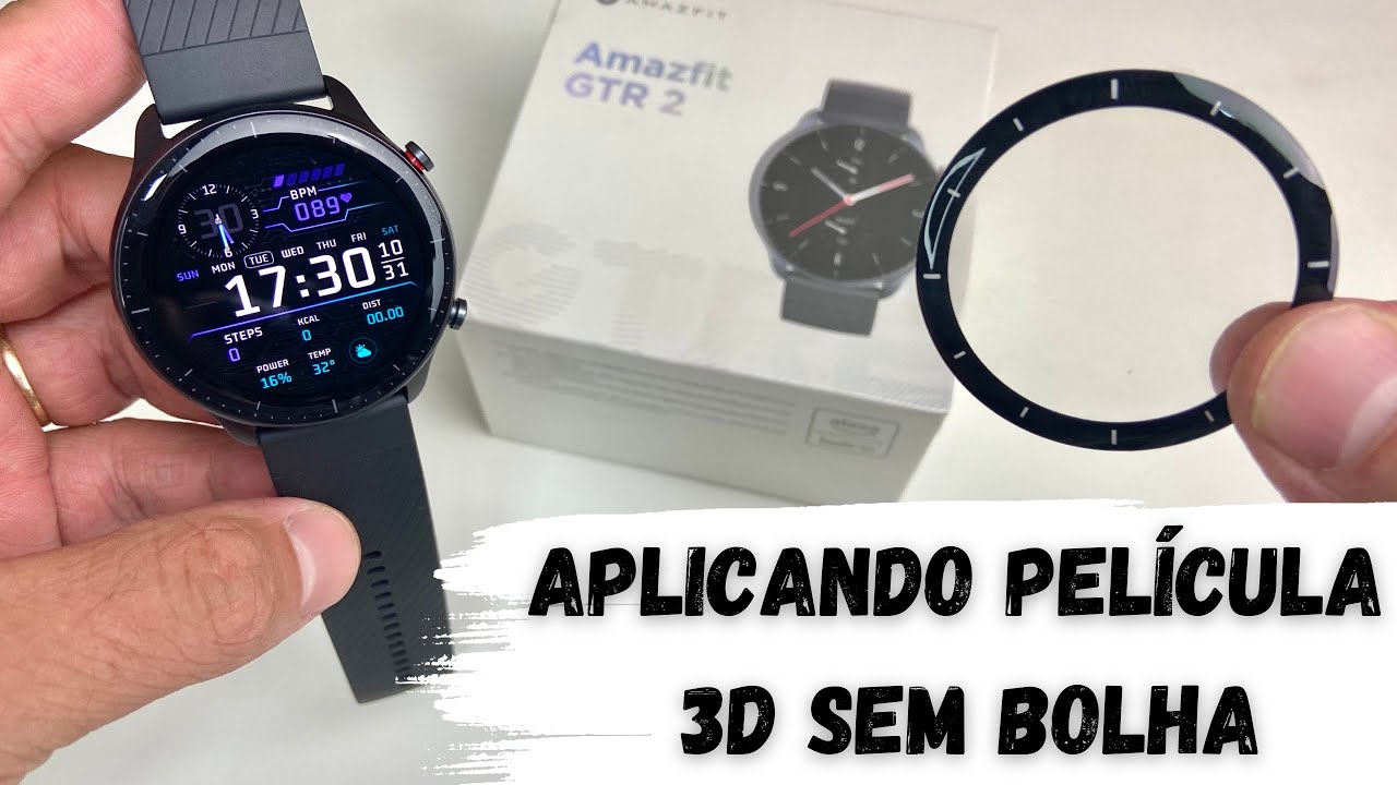 COMO APLICAR UMA PELÍCULA 3D NA TELA DO SMARTWATCH AMAZFIT GTR2 NOVA VERSÃO SEM DAR BOLHAS.