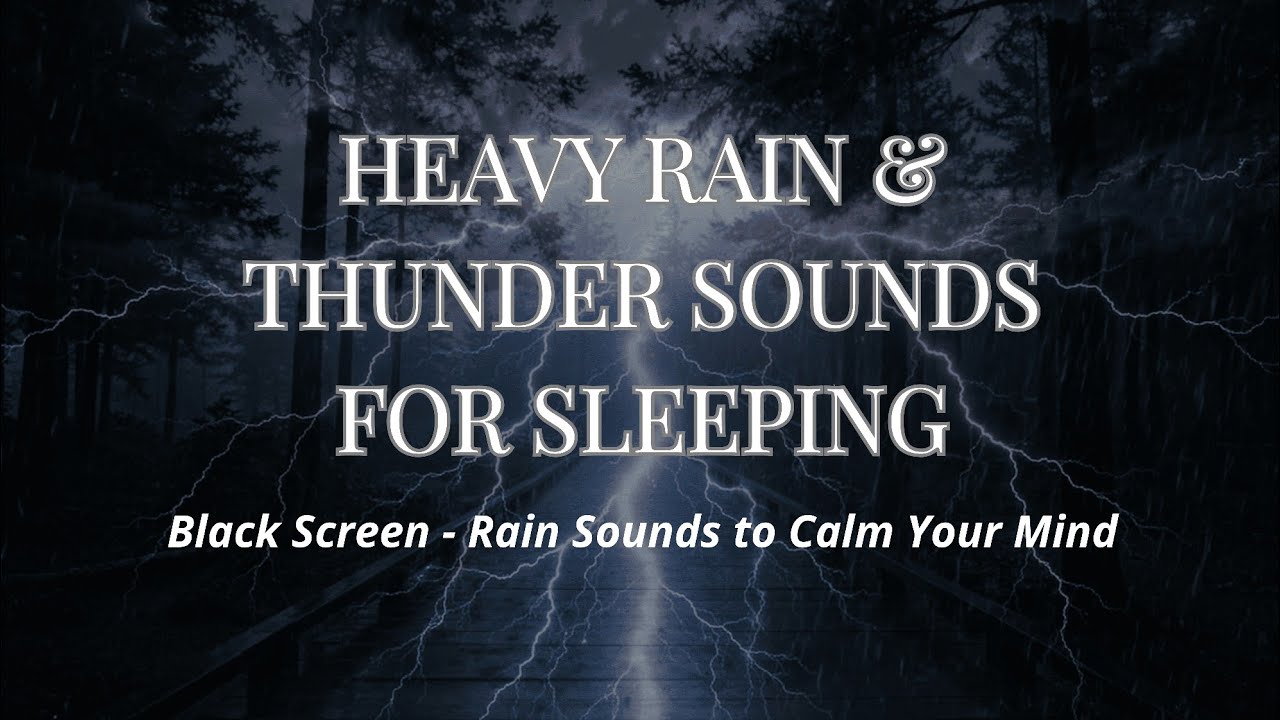 Heavy Rain & Thunder | BLACK SCREEN Rain Sounds to Calm Your Mind
