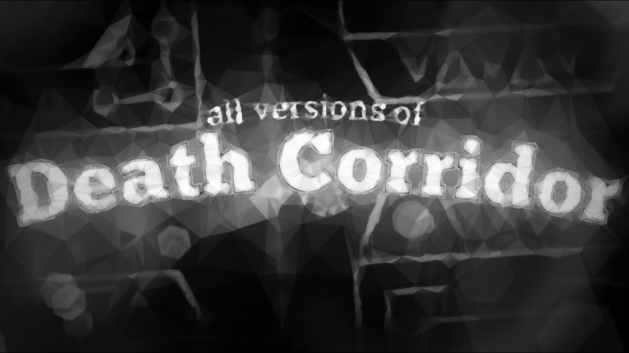 All versions of Death Corridor | Geometry Dash