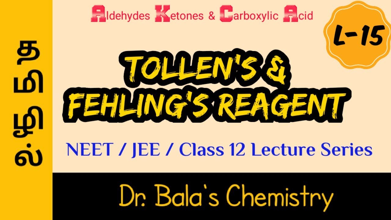 Tollen's & Fehling's Reagent in Tamil ||NEET|| JEE || Class 12 Lecture Series