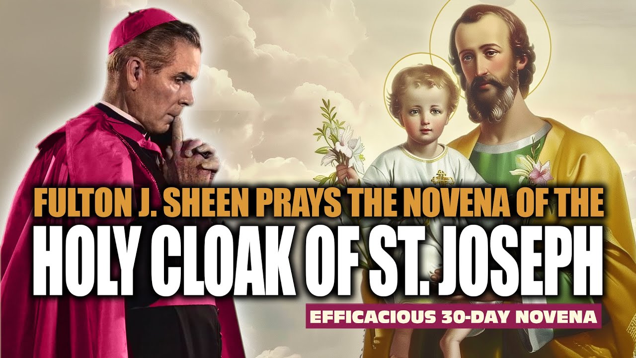 Fulton Sheen: Holy Cloak of St. Joseph 30-Day Novena
